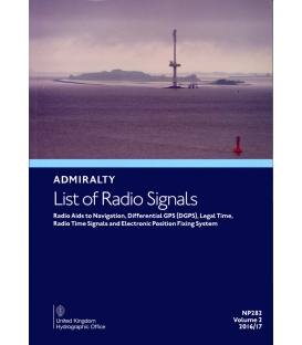 NP282: Admiralty List of Radio Signals: Radio Aids to Navigation, Satellite Navigation Systems, Legal Time, Radio Time 2016/17