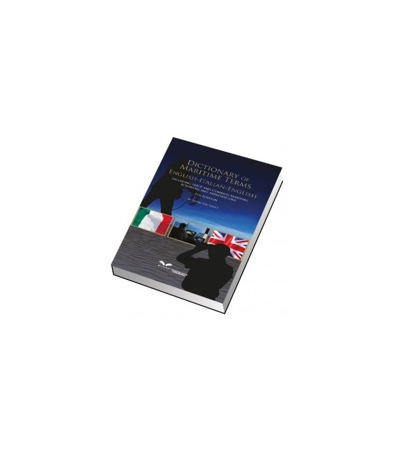 Dictionary of Maritime Terms English-Italian-English 5th Edition, 2016