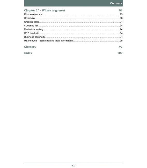 Bunkers: An Introduction to Managing Commercial Risk, 1st, 2016