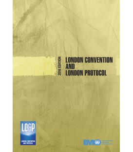IMO IB532E London Convention & London Protocol, 2016 Edition