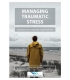 Managing Traumatic Stress 