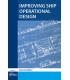 Improving Ship Operational Design
