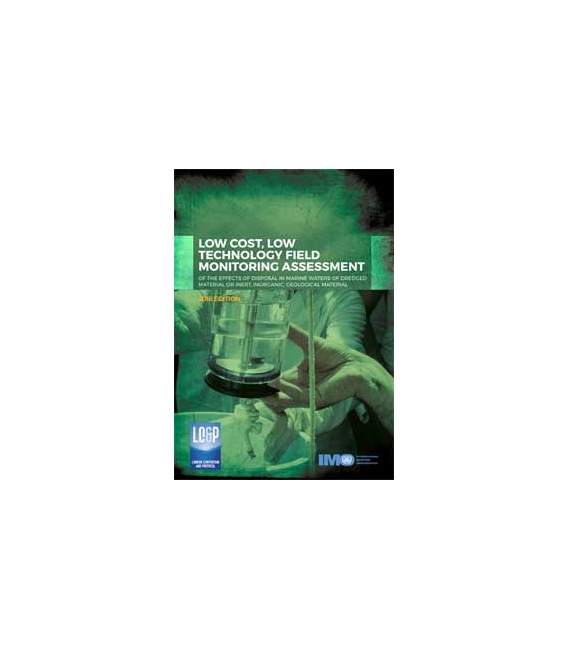 IMO I542E Low Cost, Low Technology Field Monitoring Assessment, 2016 Edition