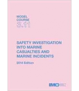 IMO e-Book TB311E Model Course: Marine Accident & Incident Investigation, 2014 Edition