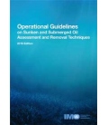 IMO I583E Operational Guidelines on Sunken and Submerged Oil Assessment and Removal Techniques, 2016 Edition