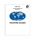 Sailing Directions Pub. 162 Philippine Islands, 12th Edition 2017