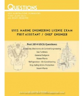 USCG Marine Engineering Questions (First Assistant / Chief Engineer), 1st Edition 2017