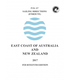 Pub. 127 - East Coast of Australia and New Zealand (Enroute), 14th Edition 2017
