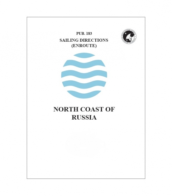 Sailing Directions Pub. 183 North Coast of Russia, 12th Edition 2017