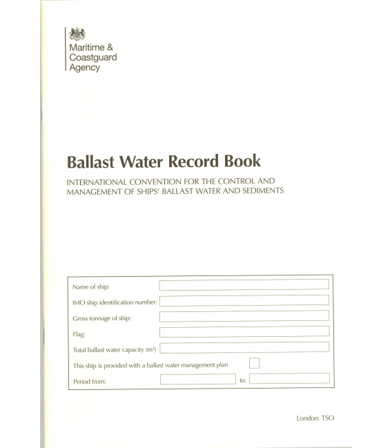 Ballast Water Record Book (MCA) (1st Edition, 2017, 4th impression 2025)