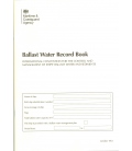 Ballast Water Record Book (MCA) (1st Edition, 2017, 4th impression 2025)