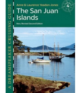 Dreamspeaker Cruising Guide, Vol. 4: The San Juan Islands, 2nd Edition 2016