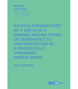 IMO T709E Model Course: Ratings Forming Part ... Watch ... Man. Eng Rm or Desig.  Perform Duties ... Period. Unmanned Eng  Rm