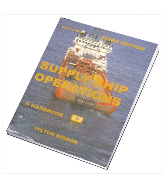 Supply Ship Operations, 3rd Edition 2009