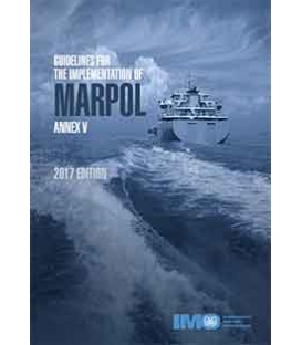 IMO IC656E Guidelines for the Implementation of MARPOL Annex V, 2017 Edition