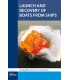 Launch and Recovery of Boats from Ships, 1st Edition 2018
