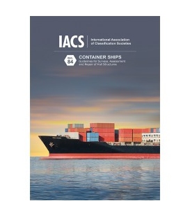 Container Ships: Guidelines for Surveys, Assessment and Repair of Hull Structures, 2018