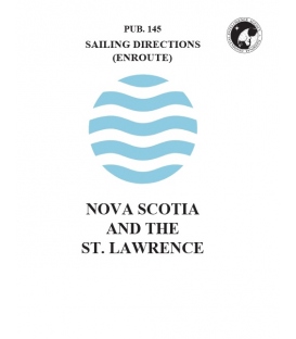 Sailing Directions Pub. 145 Nova Scotia and the Saint Lawrence, 18th Edition (2018)