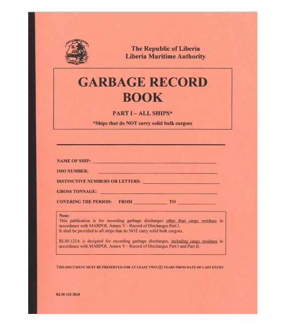 Garbage Record Book, Part I - All Ships (Liberian) RLM-125, 2018