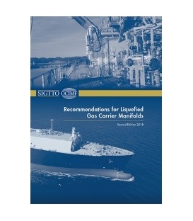 Recommendations for Liquified Gas Carrier Manifolds 2nd Ed, 2018