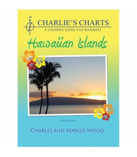 CHARLIE'S CHARTS of the Hawaiian Islands, 4th Edition 2009
