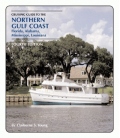 Cruising Guide to the Northern Gulf Coast, 4th Edition 2003