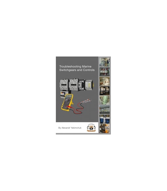 Troubleshooting Marine Switchgears and Controls (2-vol. set), 1st Edition 2018