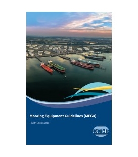Mooring Equipment Guidelines (MEG4), 4th Edition 2018