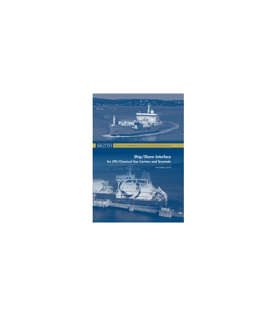 Ship/Shore Interface for LPG/Chemical Gas Carriers and Terminals, 1st Edition, 2018