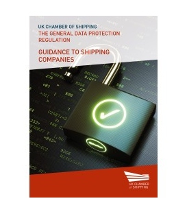 The General Data Protection Regulation: Guidance to Shipping Companies, 1st Edition 2018