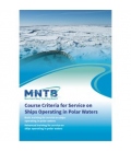 Course Criteria for Service on Ships Operating in Polar Waters, 1st Edition, 2018