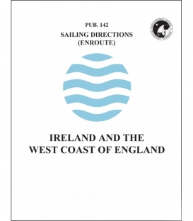 Sailing Directions Pub. 142 Ireland and the West Coast of England, 17th Edition 2024
