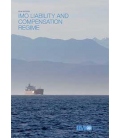 IMO I455E IMO Liability & Compensation Regime, 2018 Edition