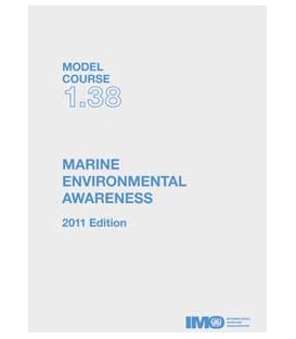 IMO T138E Model Course: Marine Environmental Awareness, 2011 Edition