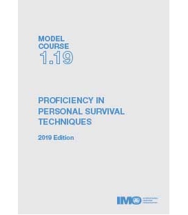 IMO TB119E Model Course Proficiency in Personal Survival Techniques, 2019 Edition