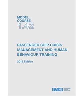 IMO e-Reader KT142E Model Course:  Passenger Ship Crisis Management & Human Behaviour Training, 2018 Edition