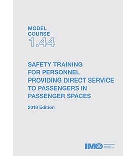 IMO e-Reader KT144E Model Course: Safety Training for Personnel Providing Direct Service to Passengers in Passenger Spaces , 201