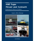 ASD Tugs: Thrust and Azimuth: Learning to Drive A Z-drive, 2nd Edition 2019