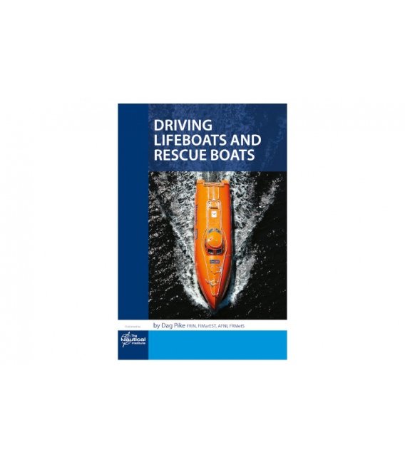 Driving Lifeboats and Rescue Boats, 1st Edition 2019