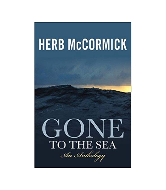 Gone to the Sea: An Anthology