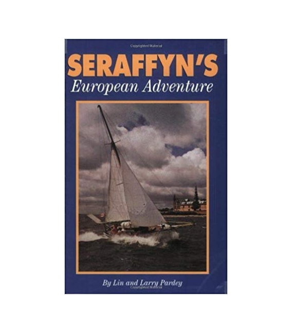 Seraffyn's European Adventure
