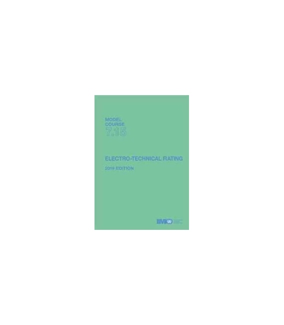 IMO e-Reader KT715E Model course: Electro-Technical Rating, 2019 Edition