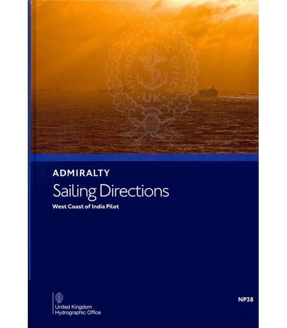 NP 38 Admiralty Sailing Directions West Coast of India Pilot, 20th Edition 2023