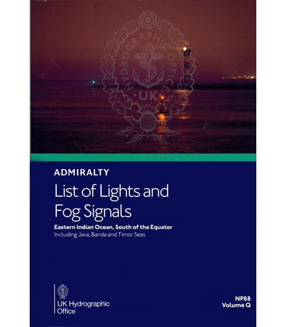 NP88 Admiralty List of Lights and Fog Signals Volume Q:  Eastern Indian Ocean South of the Equator, 6th  Edition 2026