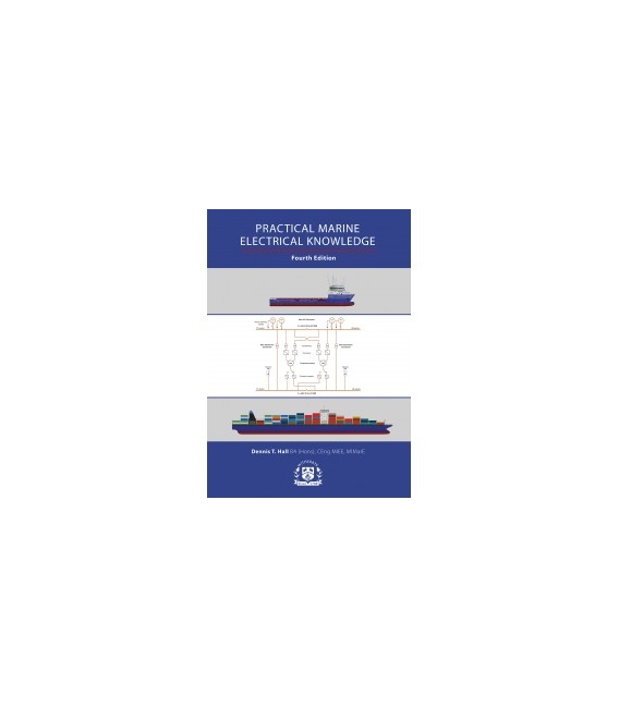 Practical Marine Electrical Knowledge, 4th Edition 2019