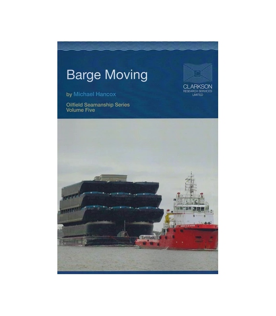 Oilfield Seamanship Series, Vol. 5 (Barge Moving) (1995)