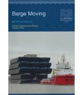 Oilfield Seamanship Series, Vol. 5 (Barge Moving) (1995)