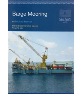 Oilfield Seamanship Series, Vol. 6 (Barge Mooring) (2005)