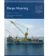 Oilfield Seamanship Series, Vol. 6 (Barge Mooring) (2005)