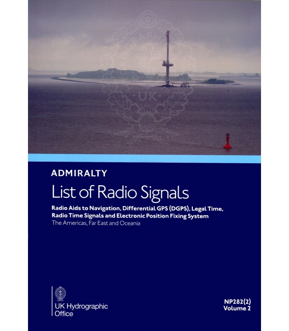 NP282(2): Admiralty List of Radio Signals: The Americas, Far East and Oceania, 7th Edition, 2026